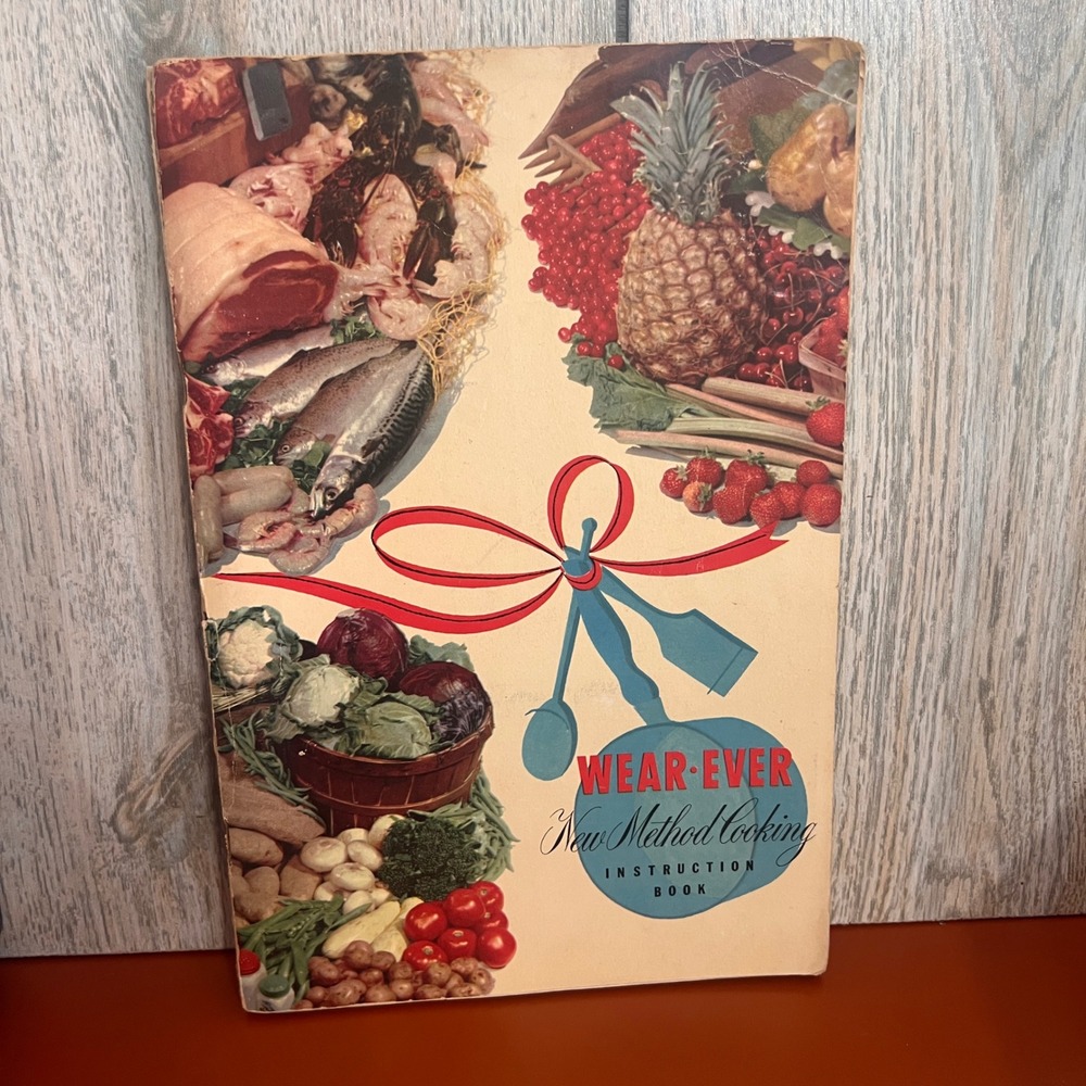 Vintage 1953 Wear-Ever New Method Cooking Instruction Book 19th Edition Cookbook